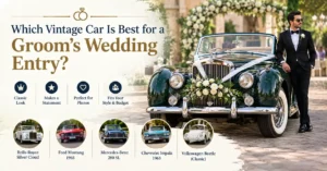 Best vintage car for groom entry